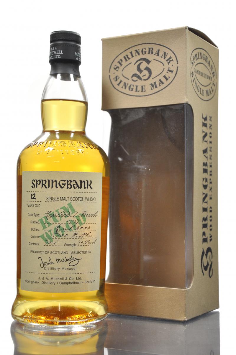 Springbank 1989-2002 - 12 Year Old - Rum Wood