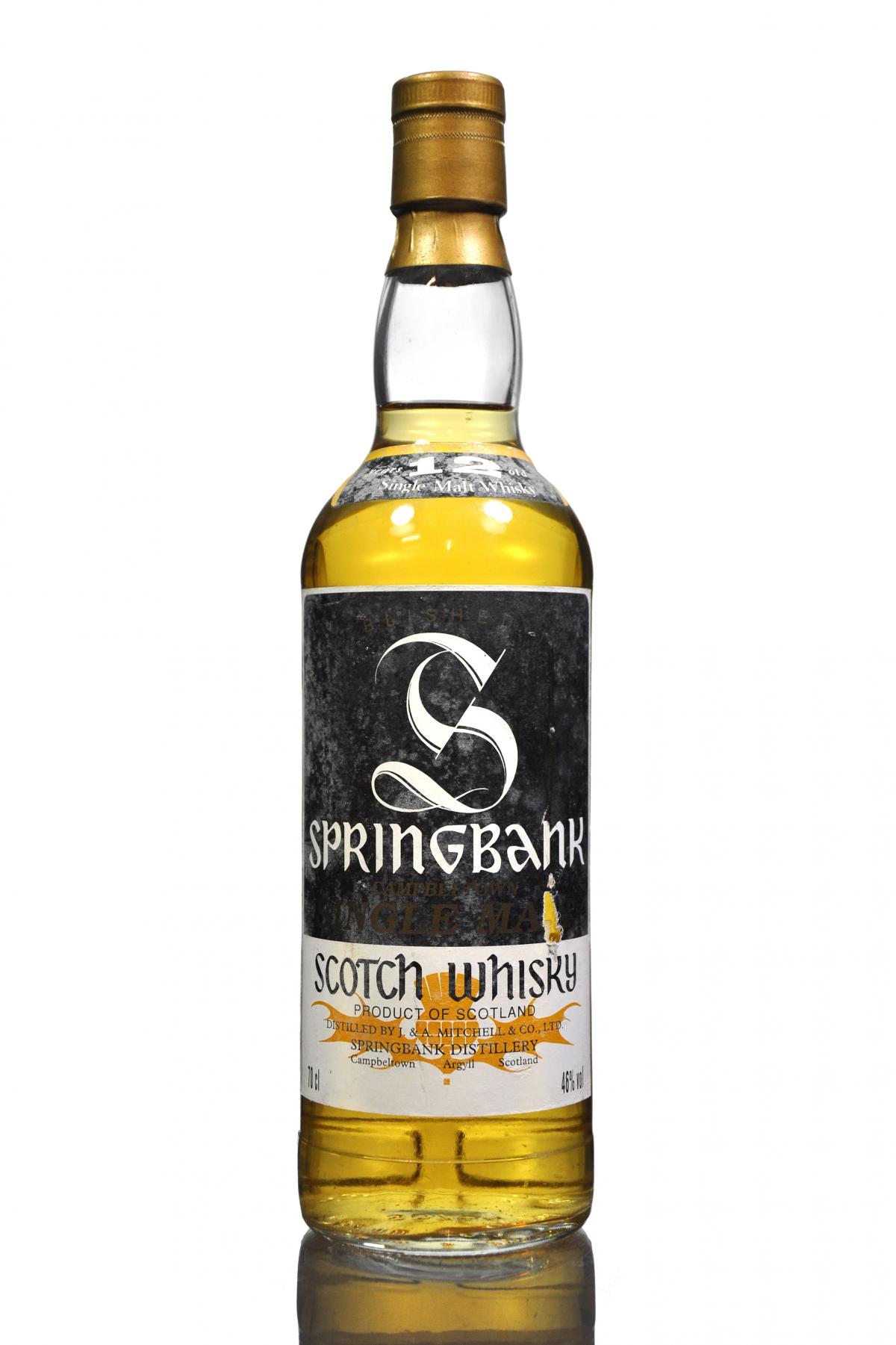 Springbank 12 Year Old - Early 1990s