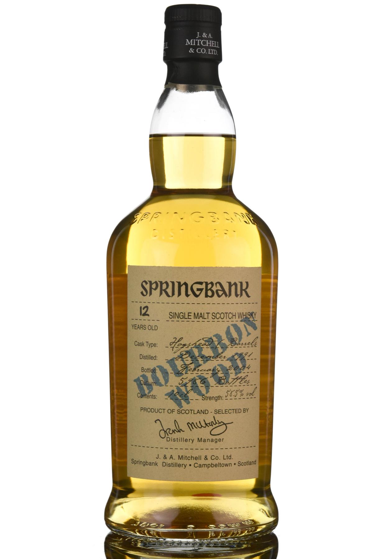 Springbank 1991-2004 - 12 Year Old - Bourbon Wood
