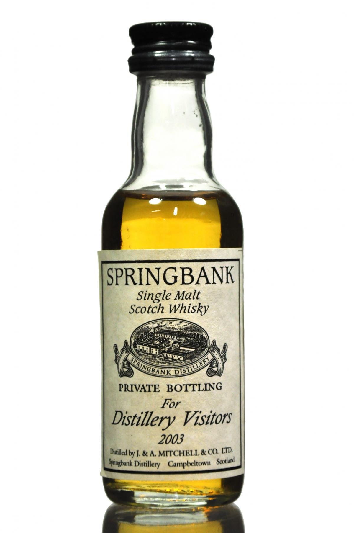 Springbank Private Bottling For Distillery Visitors 2003 Miniature