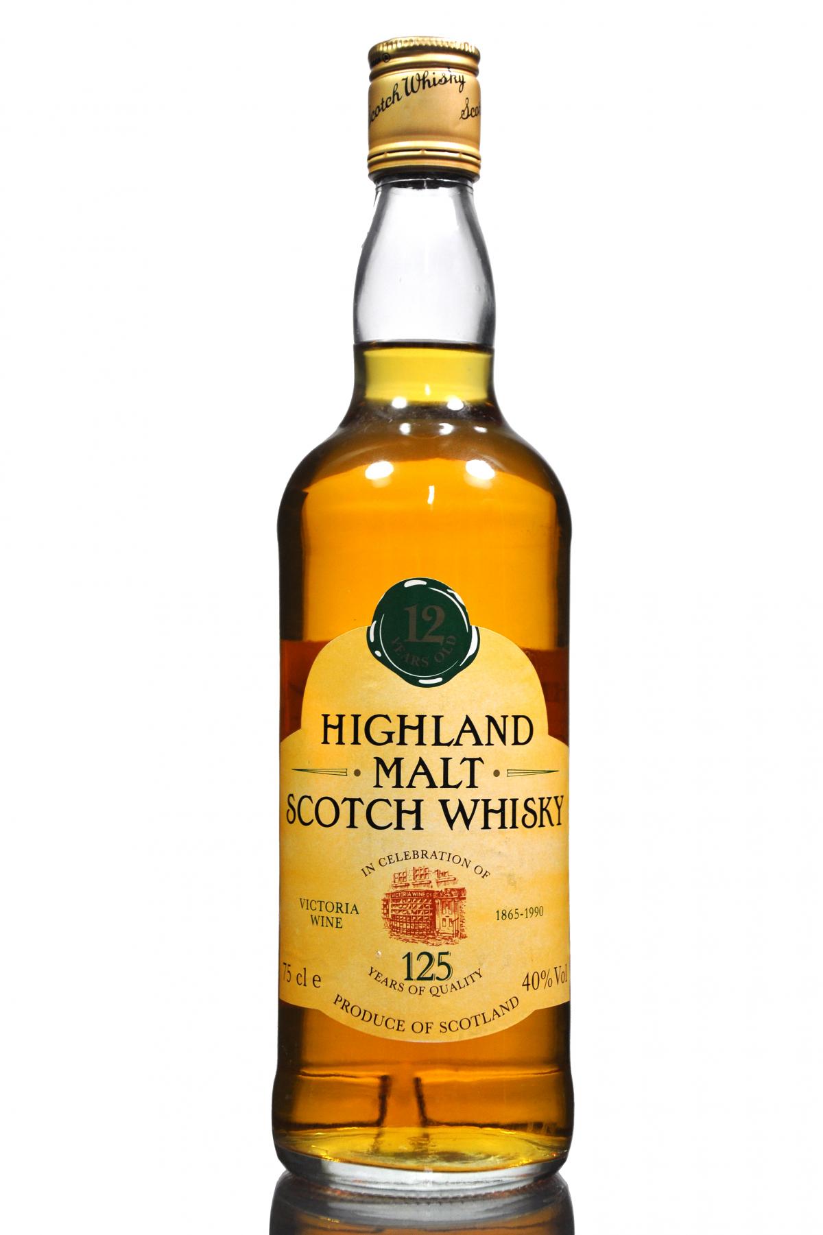Highland Malt 12 Year Old - Bottled 1990 - Victoria Wine 125th Anniversary