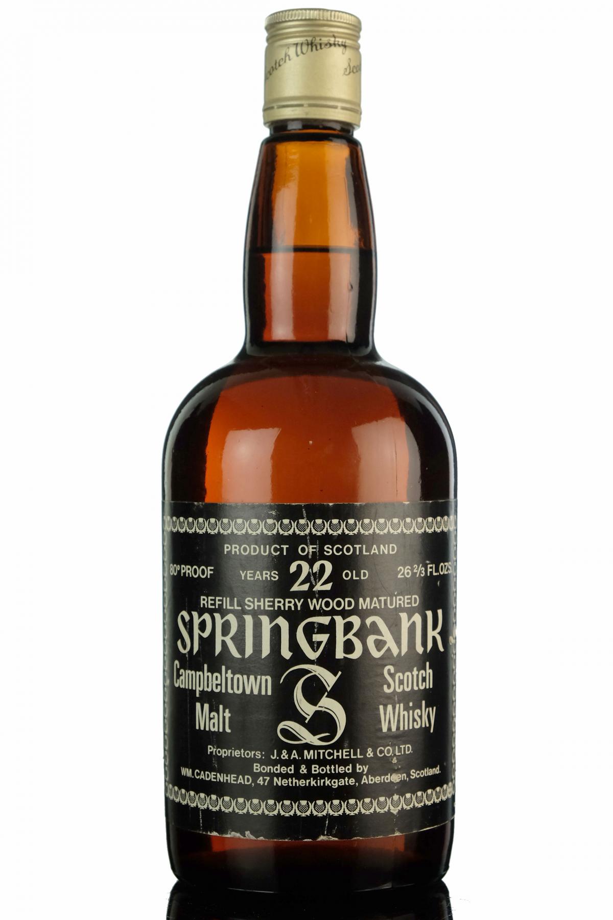 Springbank 22 Year Old - Cadenhead Dumpy - Pre 1977