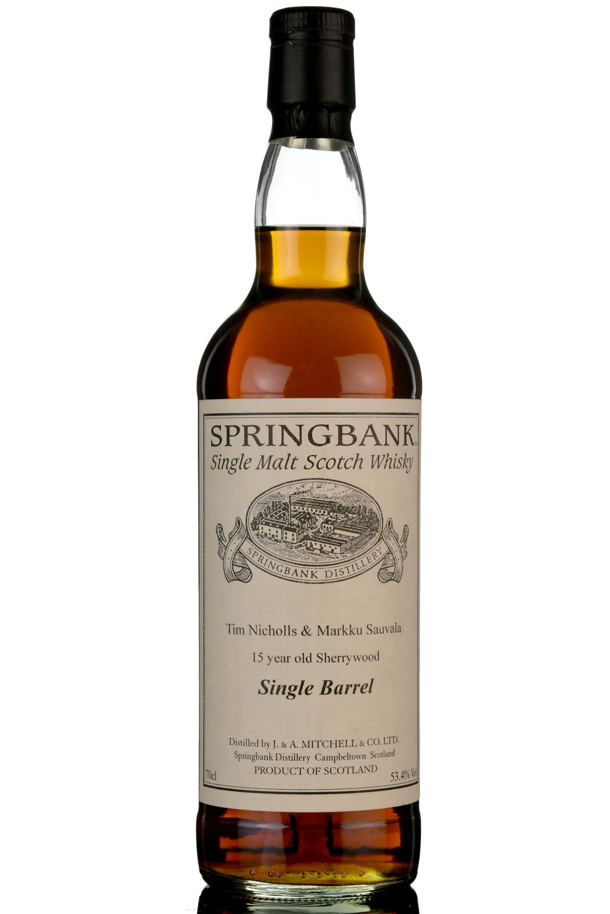 Springbank 15 Year Old - Private Bottling - Single Cask