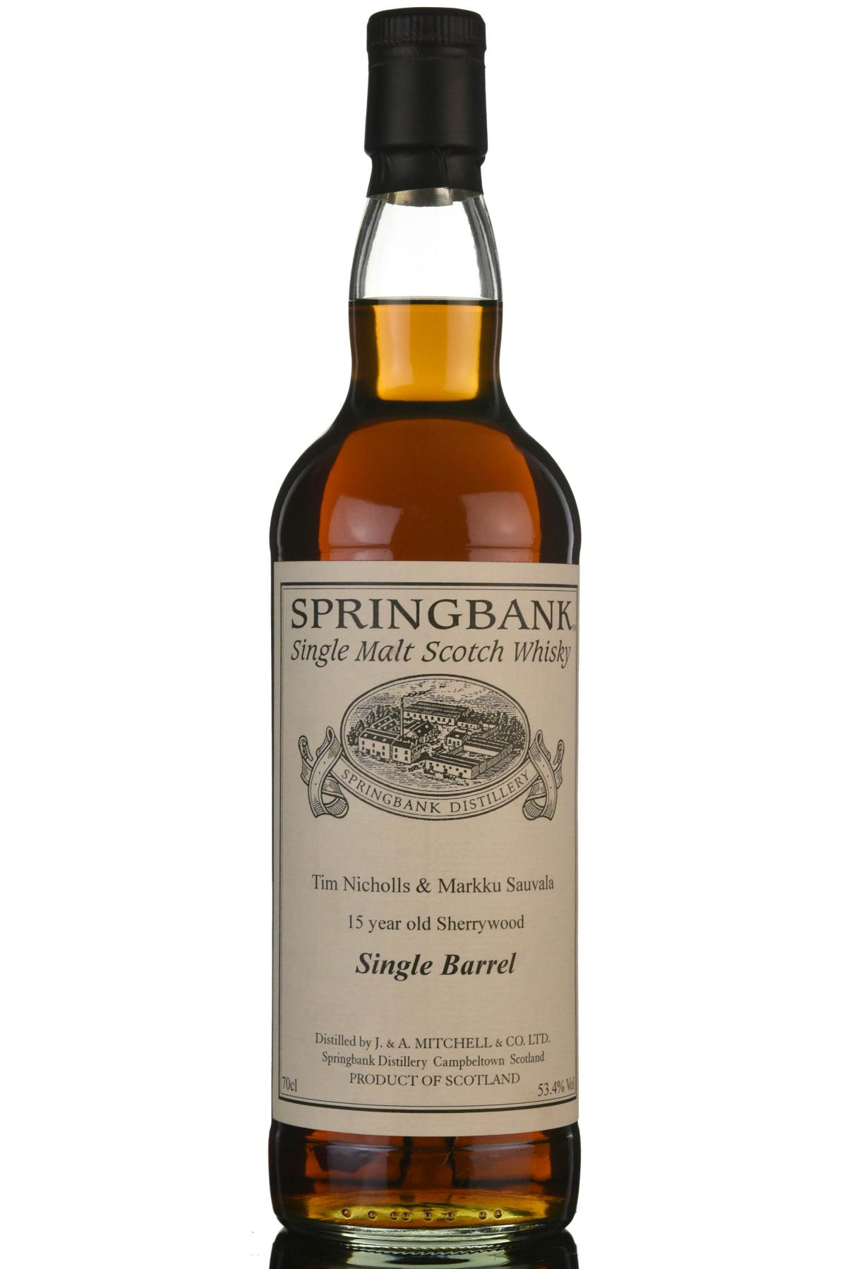 Springbank 15 Year Old - Private Bottling - Single Cask