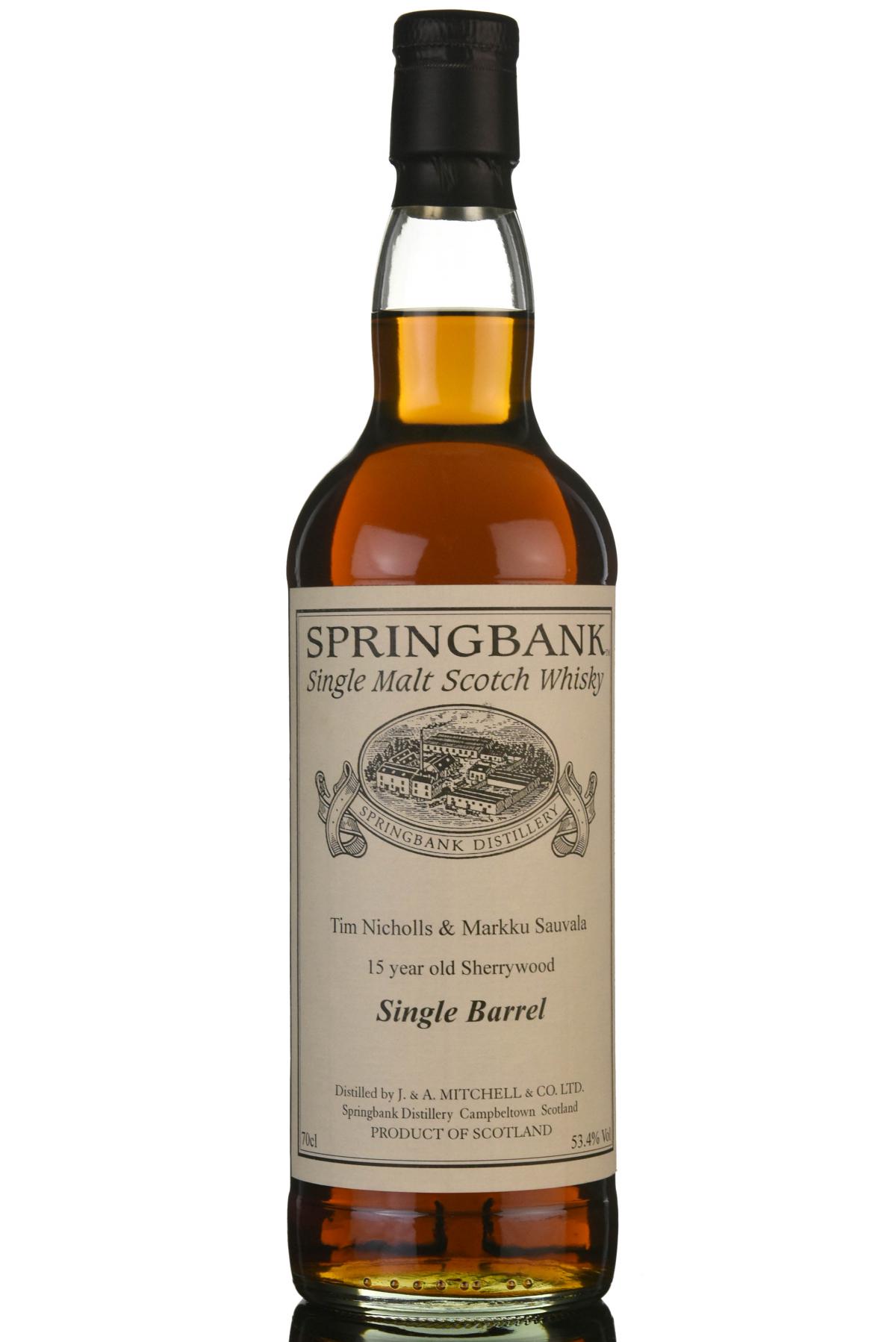 Springbank 15 Year Old - Private Bottling - Single Cask