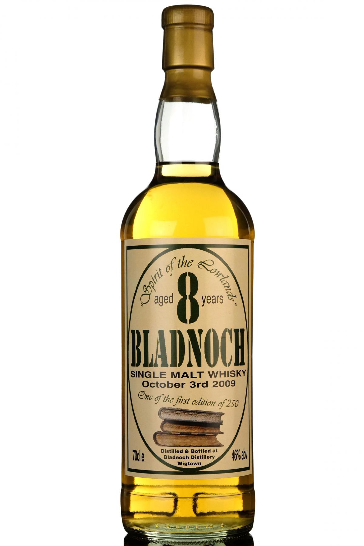 Bladnoch 8 Year Old  First Edition  October 3rd 2009
