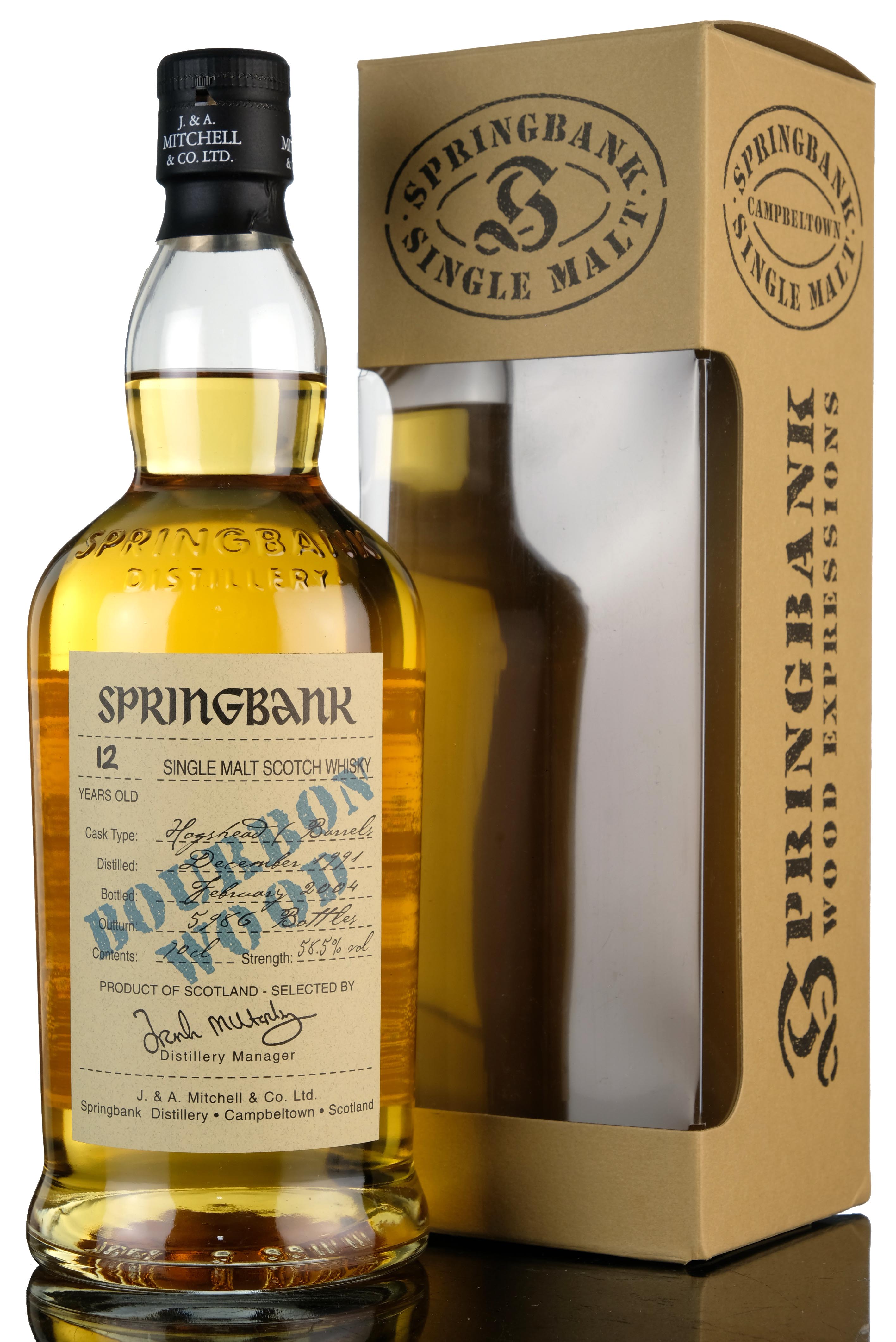 Springbank 1991-2004 - 12 Year Old - Bourbon Wood